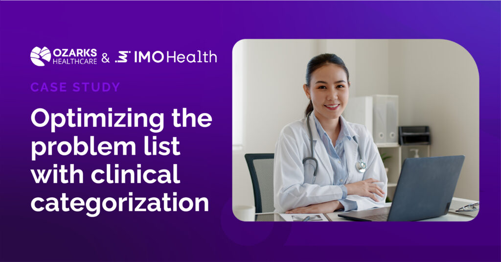 Case study: Optimizing the medical problem list with clinical ...